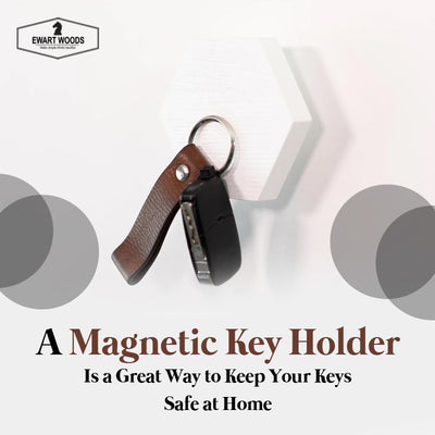 Un porte-clés magnétique est un excellent moyen de garder vos clés en sécurité à la maison.