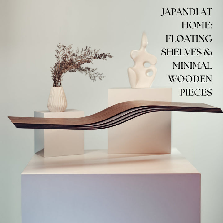 Japandi at Home: How to Achieve the Look With Floating Shelves and Minimal Wooden Pieces